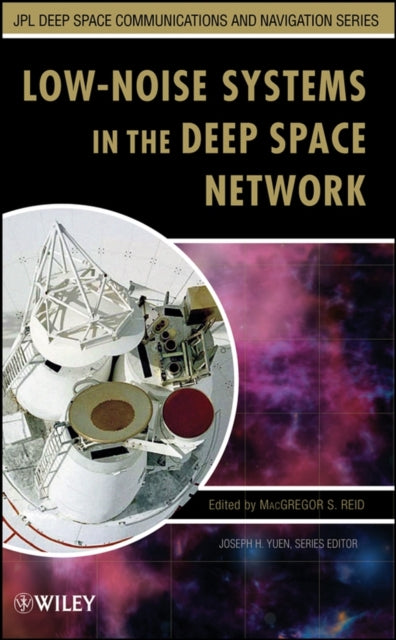 Book cover of: Low-Noise Systems in the Deep Space Network