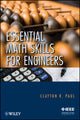 Book cover of: Essential Math Skills for Engineers. By: Clayton R. Paul
