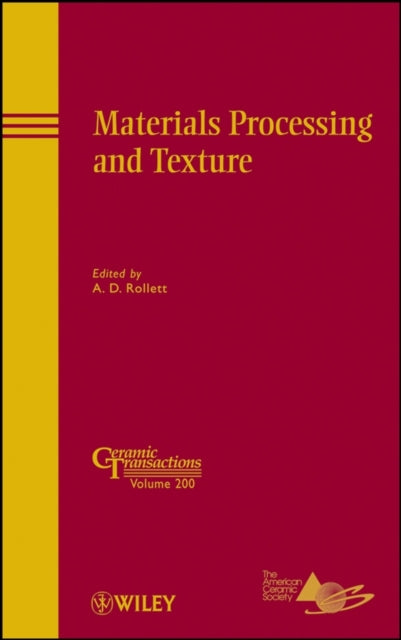 Book cover of: Materials Processing and Texture. By: International Conference on Textures of Materials (15th 2008 Pittsburgh, Pa.)