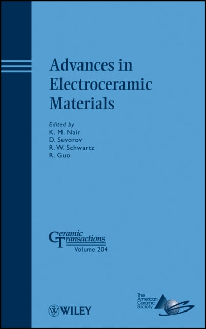 Book cover of: Advances in Electroceramic Materials. By: K. M. Nair