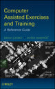 Book cover of: Computer Assisted Exercises and Training. By: E. Çayirci