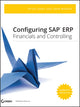 Book cover of: Configuring SAP ERP Financials and Controlling. By: Jones, Peter