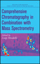 Book cover of: Comprehensive Chromatography in Combination with Mass Spectrometry. By: Luigi Mondello