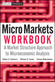 Book cover of: Micro Markets Workbook. By: Robert A. Schwartz