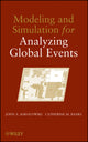 Book cover of: Modeling and Simulation for Analyzing Global Events. By: John A. Sokolowski