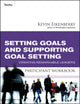 Book cover of: Setting Goals and Supporting Goal Setting Participant Workbook