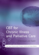 Book cover of: CBT for Chronic Illness and Palliative Care. By: Nigel Sage