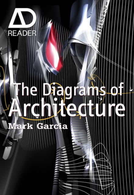 Book cover of: Diagrams of Architecture. By: Mark Garcia