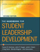 Book cover of: Handbook for Student Leadership Development. By: Susan R. Komives