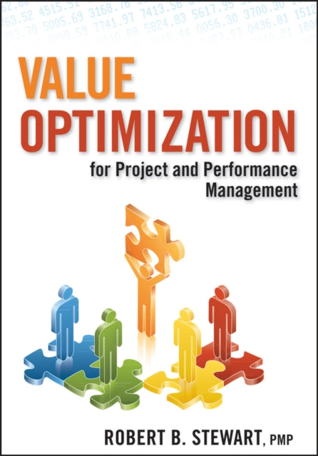 Book cover of: Value Optimization for Project and Performance Management. By: Robert B. Stewart
