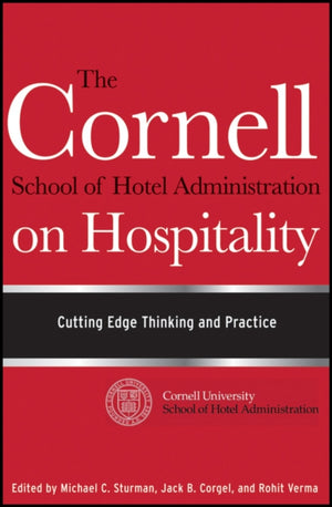 Cornell School of Hotel Administration on Hospitality