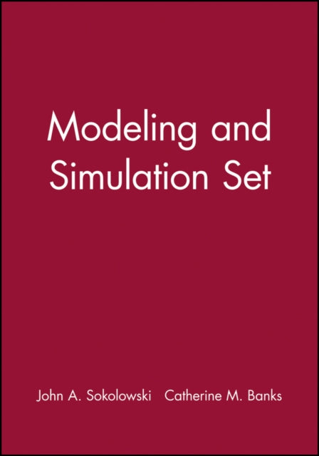Book cover of: Modeling and Simulation Set. By: John A. Sokolowski