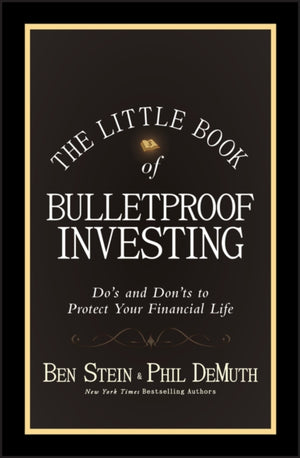 Little Book of Bulletproof Investing
