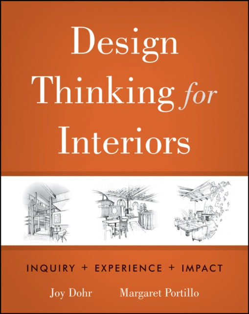 Book cover of: Design Thinking for Interiors. By: Joy Hook Dohr