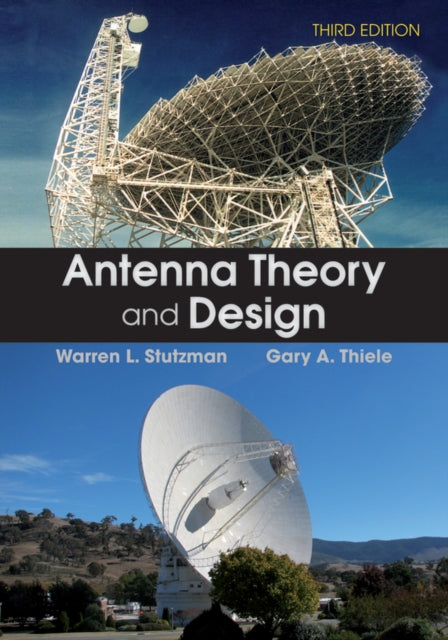 Book cover of: Antenna Theory and Design. By: Warren L. Stutzman