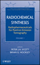 Book cover of: Radiopharmaceuticals for Positron Emission Tomography, Volume 1. By: Peter J. H. Scott