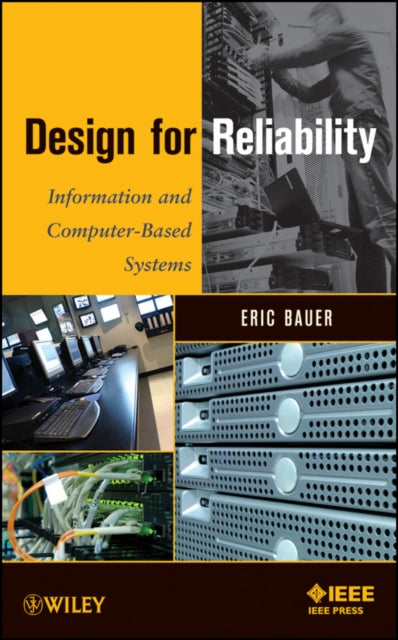 Book cover of: Design for Reliability. By: Eric Bauer