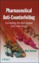 Book cover of: Pharmaceutical Anti-Counterfeiting. By: Mark Davison