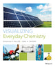 Book cover of: Visualizing Everyday Chemistry. By: Carl H. Snyder