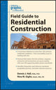 Book cover of: Graphic Standards Field Guide to Residential Construction. By: Dennis J. Hall