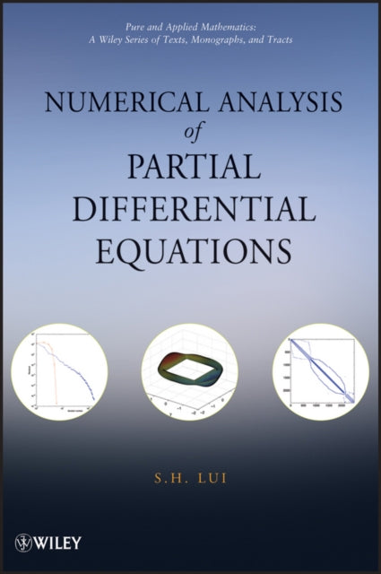 Book cover of: Numerical Analysis of Partial Differential Equations. By: S. H. Lui