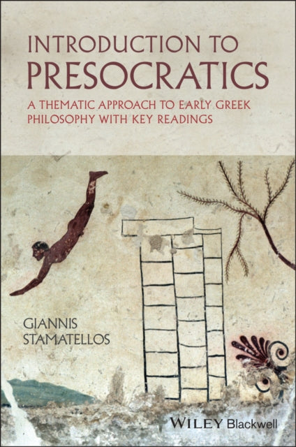 Book cover of: Introduction to Presocratics. By: Giannis Stamatellos