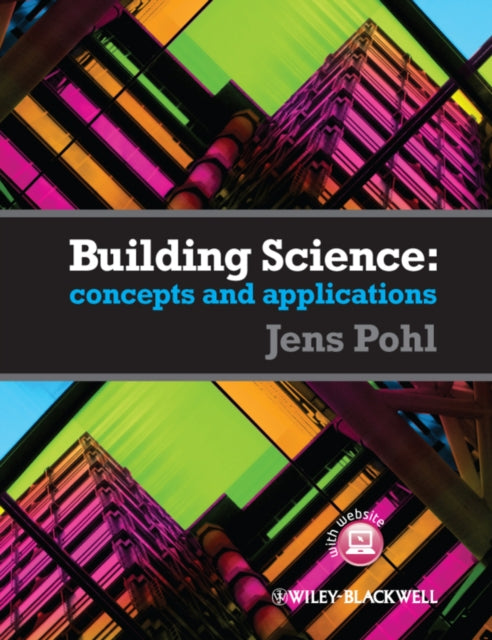 Book cover of: Building Science. By: Jens Pohl