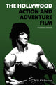 Book cover of: Hollywood Action and Adventure Film. By: Yvonne Tasker