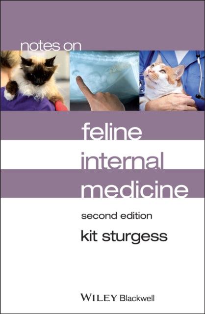 Book cover of: Notes on Feline Internal Medicine. By: Kit Sturgess