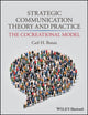 Book cover of: Strategic Communication Theory and Practice. By: Carl H. Botan