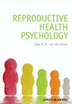 Book cover of: Reproductive Health Psychology. By: Olga B. A. Van den Akker