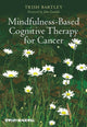 Book cover of: Mindfulness-Based Cognitive Therapy for Cancer