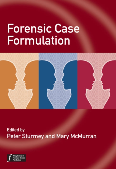Book cover of: Forensic Case Formulation. By: Peter Sturmey