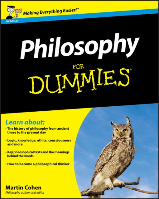 Book cover of: Philosophy For Dummies, UK Edition. By: Martin Cohen