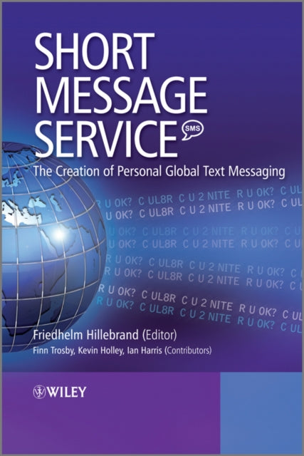 Book cover of: Short Message Service (SMS). By: Ian Harris, Finn Trosby