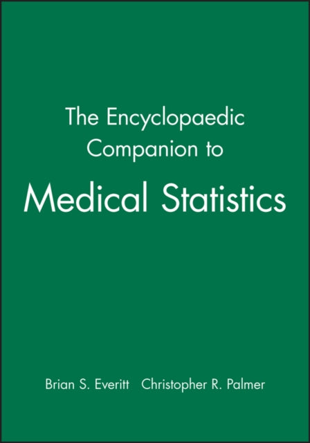 Book cover of: Encyclopaedic Companion to Medical Statistics. By: Brian S. Everitt