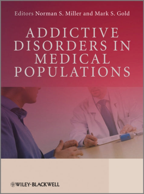 Book cover of: Addictive Disorders in Medical Populations
