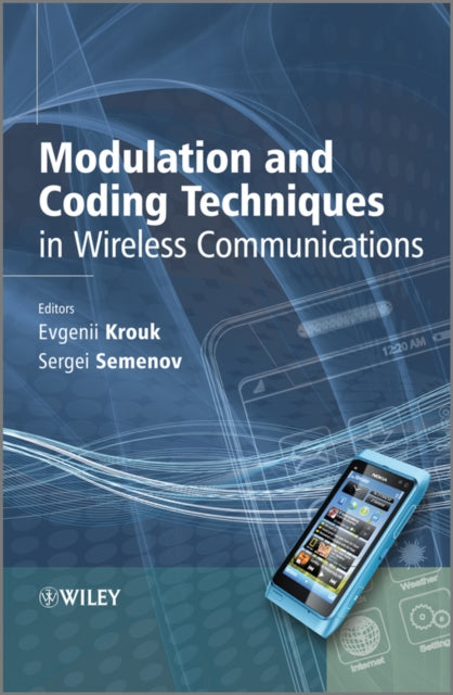 Book cover of: Modulation and Coding Techniques in Wireless Communications. By: E. Krouk