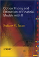 Book cover of: Option Pricing and Estimation of Financial Models with R