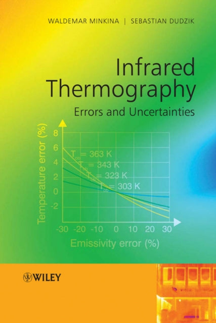Book cover of: Infrared Thermography. By: Waldemar Minkina