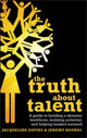 Book cover of: Truth about Talent. By: Jacqueline Davies