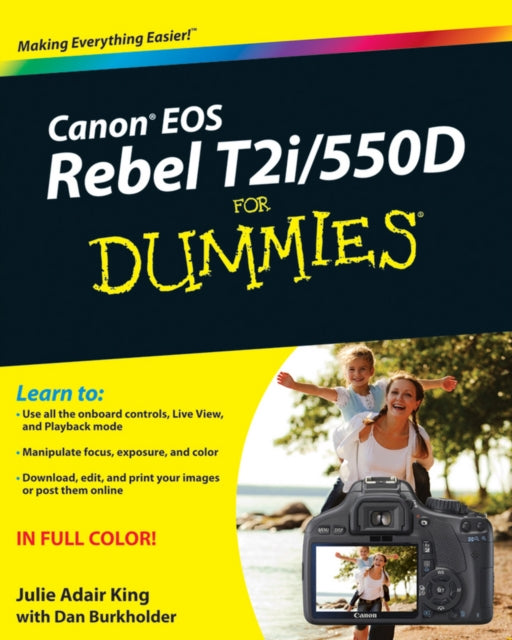 Book cover of: Canon EOS Rebel T2i / 550D For Dummies