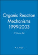 Book cover of: Organic Reaction Mechanisms, 1999 - 2003, 5 Volume Set. By: A. C. Knipe