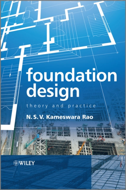 Book cover of: Foundation Design. By: N. S. V. Kameswara Rao