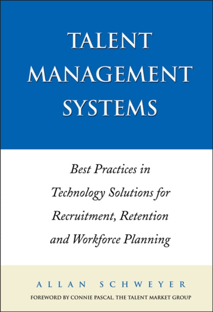 Book cover of: Talent Management Systems. By: Allan Schweyer