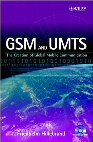 GSM and UMTS
