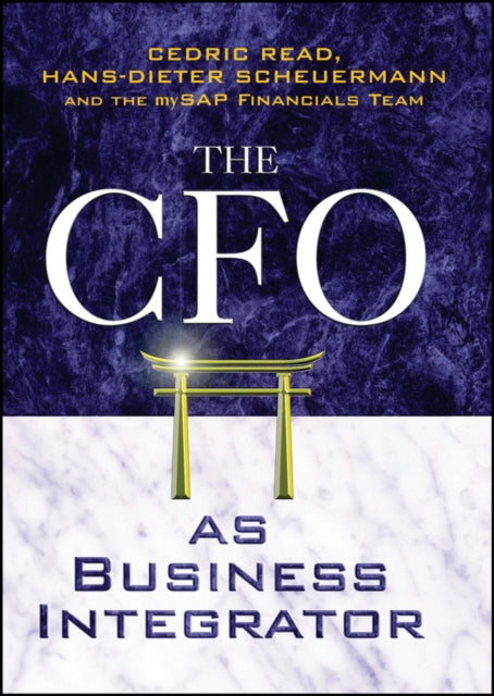 Book cover of: CFO as Business Integrator. By: Cedric Read