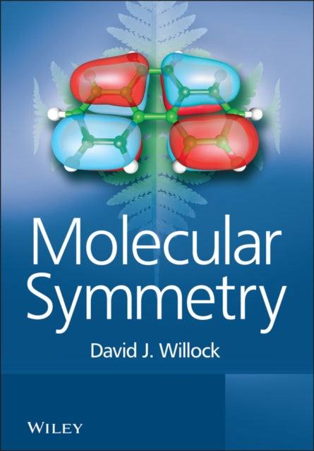 Book cover of: Molecular Symmetry. By: David J. Willock