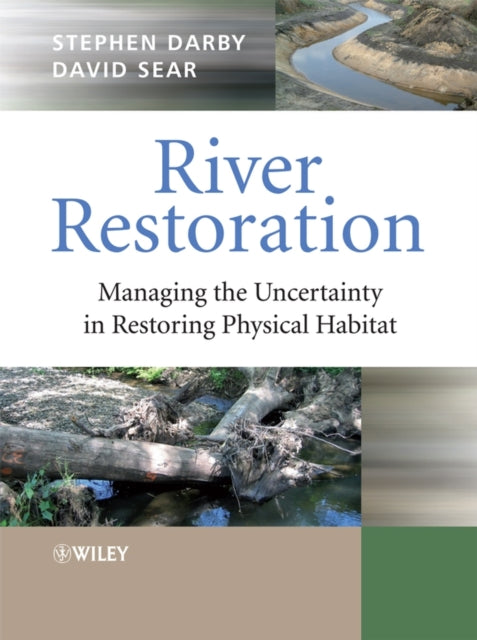 Book cover of: River Restoration. By: Stephen Darby