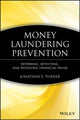 Book cover of: Money Laundering Prevention. By: Jonathan Turner, Jonathan E. Turner